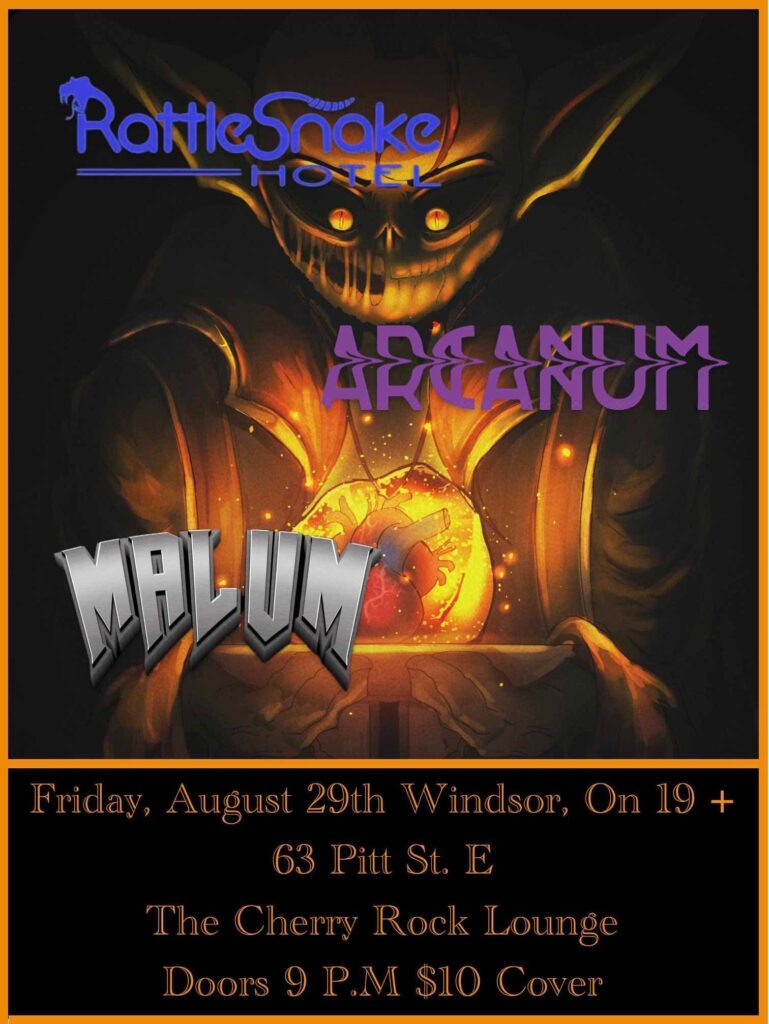 Rattle Snake Hotel, Arcanum and MALÜM